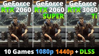 RTX 2060 vs RTX 2060 Super vs RTX 3060 Ti  Performance Comparison 1080p and 1440p  DLSS [upl. by Adnov589]