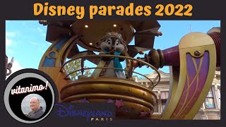 disney parades 2022  Disneyland paris [upl. by Kciregor694]