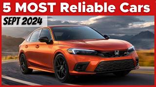 5 Cars With The Highest Reliability Rating As Of Sept 2024 [upl. by Tertius]