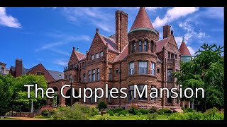 The Gilded Age Cupples Mansion Saint Louis 4k [upl. by Gaylord]