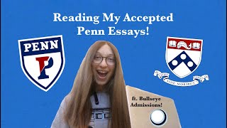 Reading The Essays That Got Me Into Penn  2020 Accepted UPenn Supplements  Advice [upl. by Neuberger]