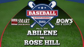 Abilene Baseball vs Rose Hill 052324 [upl. by Vallie564]