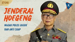 Jenderal Hoegeng Sang Teladan Polisi Jujur dan Anti Suap [upl. by Major]