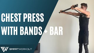 CHEST PRESS with RESISTANCE BANDS  BAR [upl. by Helas]