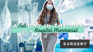 A FULL day in the life of a hospital pharmacist  SURGERY SHIFT [upl. by Maggy]