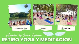 💚RETIRO YOGA Y MEDITACIÓN PALOMINO💚AGO 2024 [upl. by Enahc486]