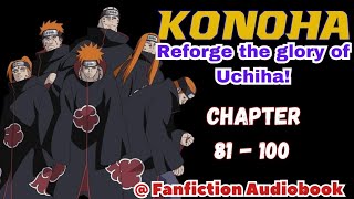 Konoha Reforge the glory of Uchiha Chapter 81  100 [upl. by Alacim859]