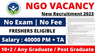 NGO JOB VACANCY 2023  SALARY 40000  TA  FRESHERS ELIGIBLE  NGO JOBS CIRCULAR 2023  NGO JOB 2023 [upl. by Berke]