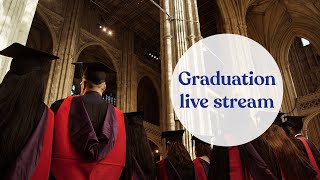 Canterbury Cathedral Graduation Ceremony LIVE 1230pm 12th Sept 2023 [upl. by Karalee]