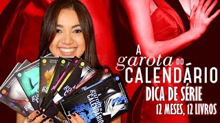 SÉRIE A GAROTA DO CALENDÁRIO DE AUDREY CARLAN  Magia Literária [upl. by Ahsiekar7]