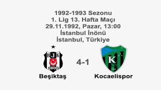 Beşiktaş 41 Kocaelispor 29111992  19921993 1st League Matchday 13  BampPMatch Comments Ver 1 [upl. by Schaffer898]