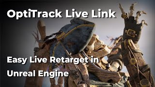 OptiTrack Live Link Live Easy Retargeting in Unreal Engine [upl. by Elfreda296]