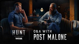 QampA with Post Malone  HuntPartner  Hunt Showdown 1896 [upl. by Manny601]