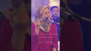 Dil Pe Zakhm  OUT NOW [upl. by Yerg]