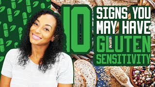 10 Signs you may have Gluten Sensitivity [upl. by Eatnuhs]