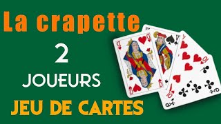 La crapette  jeu de carte à 2 [upl. by Irrol]