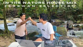 IN THE NATURE HOUSE MIX  CHILL WITH FRIEND DJ SET AT ULU YAM RIVER [upl. by Midas]