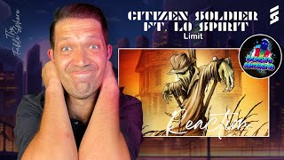 Citizen Soldier ft Lø Spirit  Limit Reaction AS Series [upl. by Anilak82]