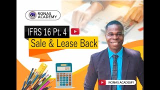 IFRS 16 Leases Pt 4 Sale amp LeaseBack acca icag cib ifrs [upl. by Boucher]