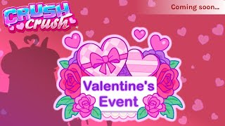 Crush Crush Full February 2024 Valentine Parallel Event 181 [upl. by Aserahs]