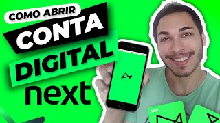 Banco Next  como ABRIR CONTA e pedir o CARTÃO NEXT pelo CELULAR [upl. by Parfitt]