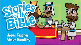 Jesus Teaches About Humility  Stories of the Bible [upl. by Anrev]