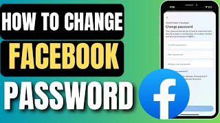 How To Change Password On Facebook  Change Your Password On Facebook [upl. by Arrak]