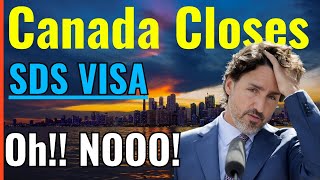 Canada Closes SDS Visa with immediate effect [upl. by Akiemaj]