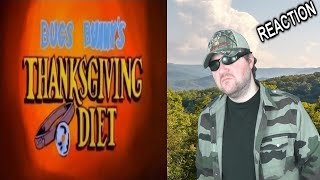 Reupload Bugs Bunnys Thanksgiving Diet  DVDR Hell REACTION BBT [upl. by Cila892]