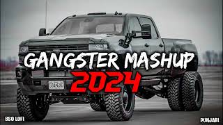 Non Stop Gangster Mashup 2024  All Punjabi Gangster Songs  The Gangster Mashup  Sidhu X Shubh [upl. by Aderf517]