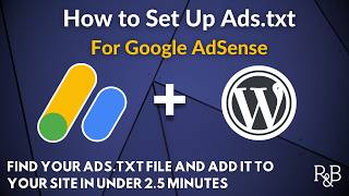 How to Set Up Adstxt to Run AdSense Ads Fast on WordPress [upl. by Fachini]