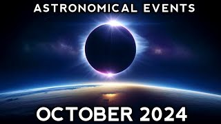 Astronomical events of October 2024 । solar eclipse october 2024 । supermoon 2024 [upl. by Bailie]