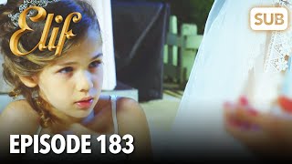 Elif Episode 183  English Subtitle [upl. by Ydissac]