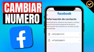 Como CAMBIAR ele NUMERO de TELEFONO DE FACEBOOK  Paso A Paso [upl. by Ariaek]