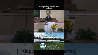 Christ Came To Make Clean King James Bible Preaching Grace Baptist Sevierville Tennessee [upl. by Gereld49]