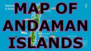 MAP OF THE ANDAMAN ISLANDS [upl. by Ilrahc]