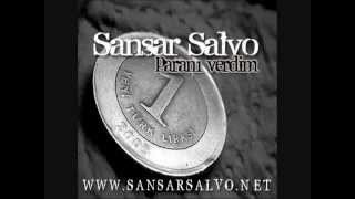 Sansar  Parani Verdim Sozleriyle [upl. by Reece]