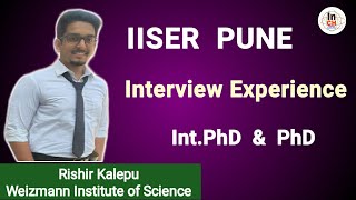 IISER PUNE Interview Experience Important Questions Interview Process and Tips For MSIntPhDPhD [upl. by Norod]