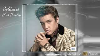 Solitaire Elvis Presley [upl. by Sille]