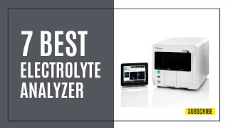 7 Best Electrolyte Analyzer In 2024  Lowest Prices of Electrolyte Analyzer ElectrolyteAnalyzer [upl. by Selrahc]