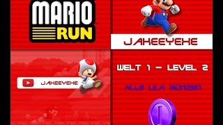 SuperMarioRun Lila Münzen  Welt 1  Level 2 [upl. by Atthia]