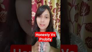 Honesty Vs Probity by Puja Mam  Ethics  UPSC gswithnirajsir [upl. by Jerald]