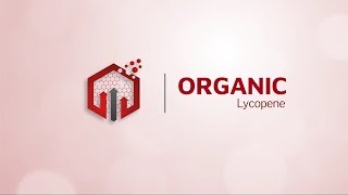 Organic Lycopene  Supplement with Organic Lycopene [upl. by Hcir]