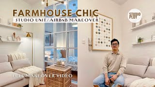 Studio Unit Makeover 28 SqM  301 SqFt Farmhouse Chic  AirBnb Makeover  Studio Ploy [upl. by Doniv]