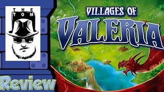 Villages of Valeria Review with Tom Vasel [upl. by Udell591]