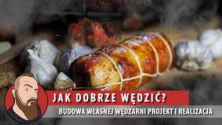 Wędzarnia  Jaka Jest Najlepsza  Budowa Wędzarni [upl. by Nailil]