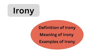 Definition of Irony  Examples of Irony [upl. by Eibor]