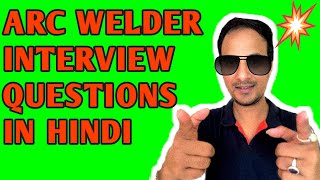 Arc Welder Interview Question Answers in Hindi  Welder interview Questions for Dubai [upl. by Eatnoid513]