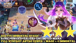 ODETTE IMMORTAL STAGE‼️ Unlimited Mana Rune Power Overload🔥 Magic Chess 2024 [upl. by Ahseuqal]