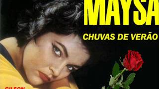 Maysa  Chuvas de Verão [upl. by Sethrida]